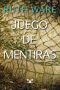Juego De Mentiras