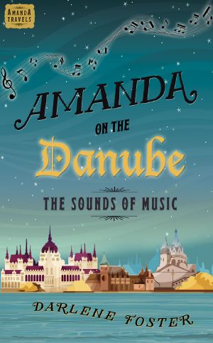 Amanda on the Danube · The Sounds of Music