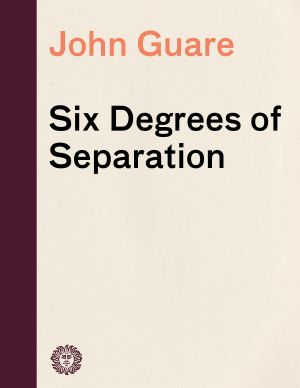 Six Degrees of Separation