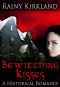 Bewitching Kisses (Bewitching Kisses Series)