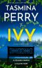 The Ivy: A Lara Stone Mystery (Lara Stone Mysteries Book 3)