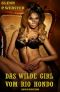 Das wilde Girl von Rio Hondo