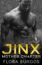 Jinx · Mother Chapter