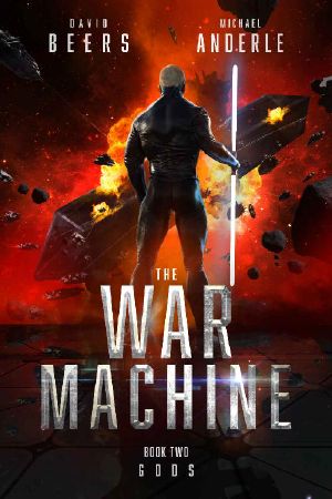 Gods (The War Machine Book 2)