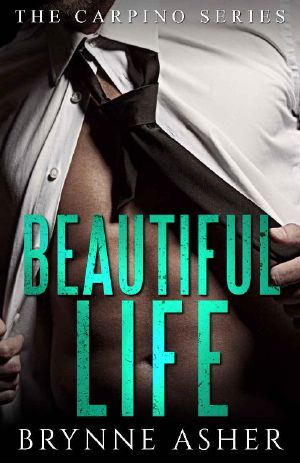 Beautiful Life · the Carpino Series