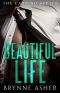 Beautiful Life · the Carpino Series