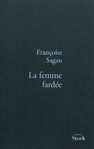 La femme fardée