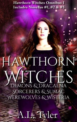 Hawthorn Witches · Demons & Dracaena / Sorcerers & Sumac / Werewolves & Wisteria