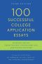 100 Successful College Application Essays