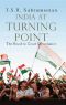 INDIA AT TURNING POINT · The Road to Good Governance