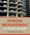 Parking Management for Smart Growth