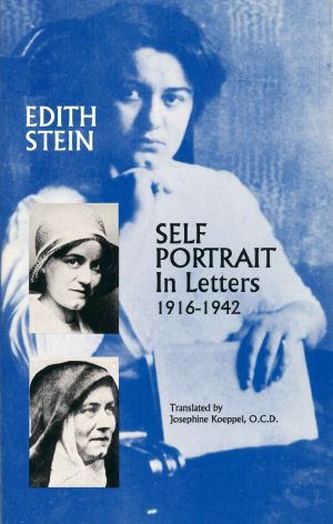 Self-Portrait In Letters, 1916-1942