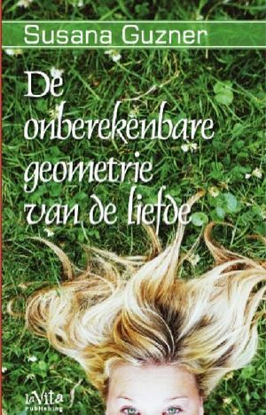 De Onberekenbare Geometrie Van De Liefde