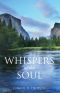 Whispers of the Soul