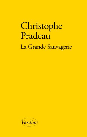 La Grande Sauvagerie