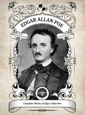 The Complete Works of Edgar Allan Poe (Illustrated, Inline Footnotes) (Classics Book 1)