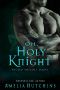 Oh, Holy Knight (Wicked Knights)