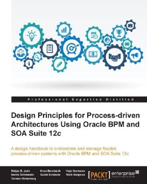 Business Process Driven SOA 12c Using BPMN and BPEL