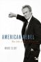 American Rebel: The Life of Clint Eastwood