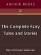 The Complete Fairy Tales and Stories