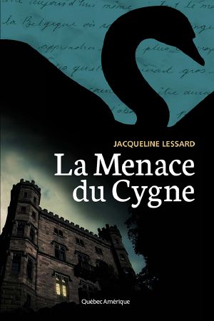 La Menace Du Cygne