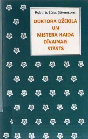 Doktora Džekila un mistera Haida dīvainais stāsts