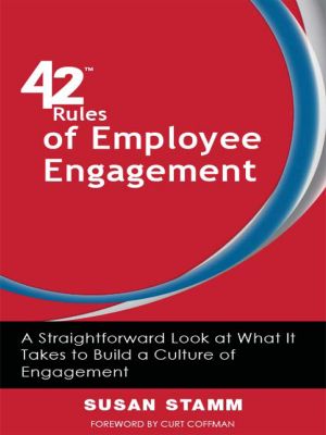 42 Rules of Employee Engagement