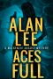 Aces Full (An Action Mystery (Mackenzie August Series) Book 4)