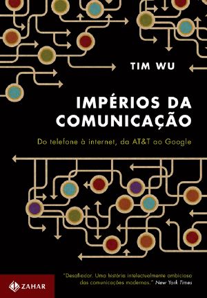 Impérios Da Comunicação