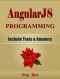 ANGULARJS · Programming, for Beginners, Learn Coding Fast! Angular JS Language Crash Course, a Quick Start Guide, Tutorial Book With Hands-On Projects, in Easy Steps! An Ultimate Beginner's Guide!