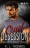 Cruel Obsession: A Dark Mafia Romance: (Moretti Siblings Book 2)