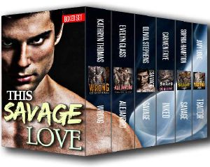 This Savage Love · A Bad Boy Romance Boxed Set