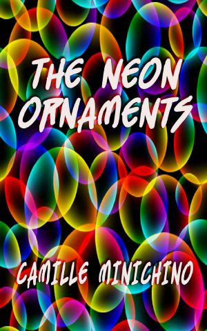 The Neon Ornaments