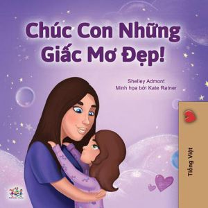 Chúc Con Những Giấc Mơ Đẹp