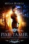 Pixie Tamer