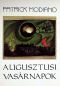Augusztusi vasárnapok