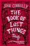 The Book of Lost Things · A Novel