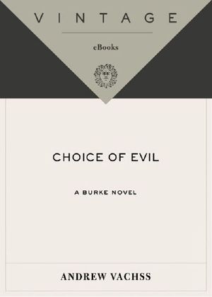 Choice of Evil