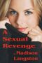 A Sexual Revenge