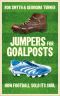 Jumpers for Goalposts · How Football Sold Its Soul