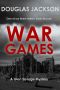 War Games (A Glen Savage Mystery)