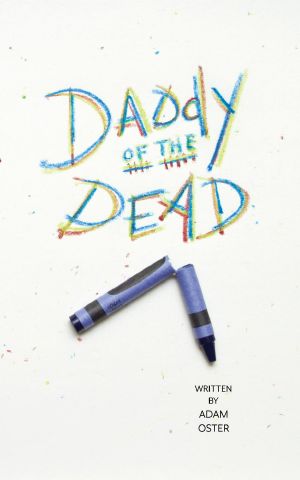 Daddy of the Dead