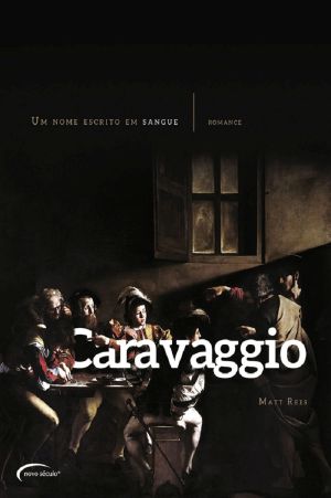 Um Nome Escrito em Sangue - A história de Caravaggio