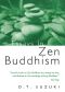 Essays in Zen Buddhism