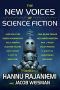 The New Voices of Science Fiction