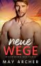 Neue Wege: Whispering Key Buch 1 (Whispering Key Serie) (German Edition)