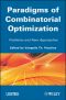 Paradigms of Combinatorial Optimization