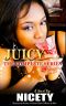 Juicy · The Complete Series