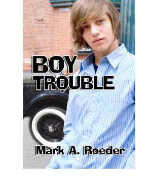 Boy Trouble