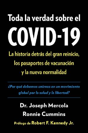 Toda la verdad sobre el COVID-19